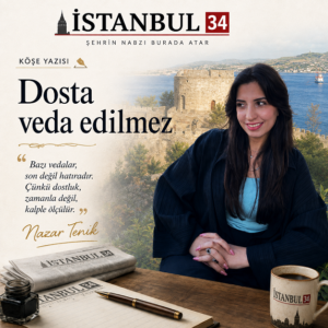 Dosta Veda Edilmez