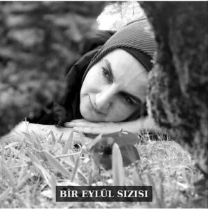 BİR EYLÜL SIZISI